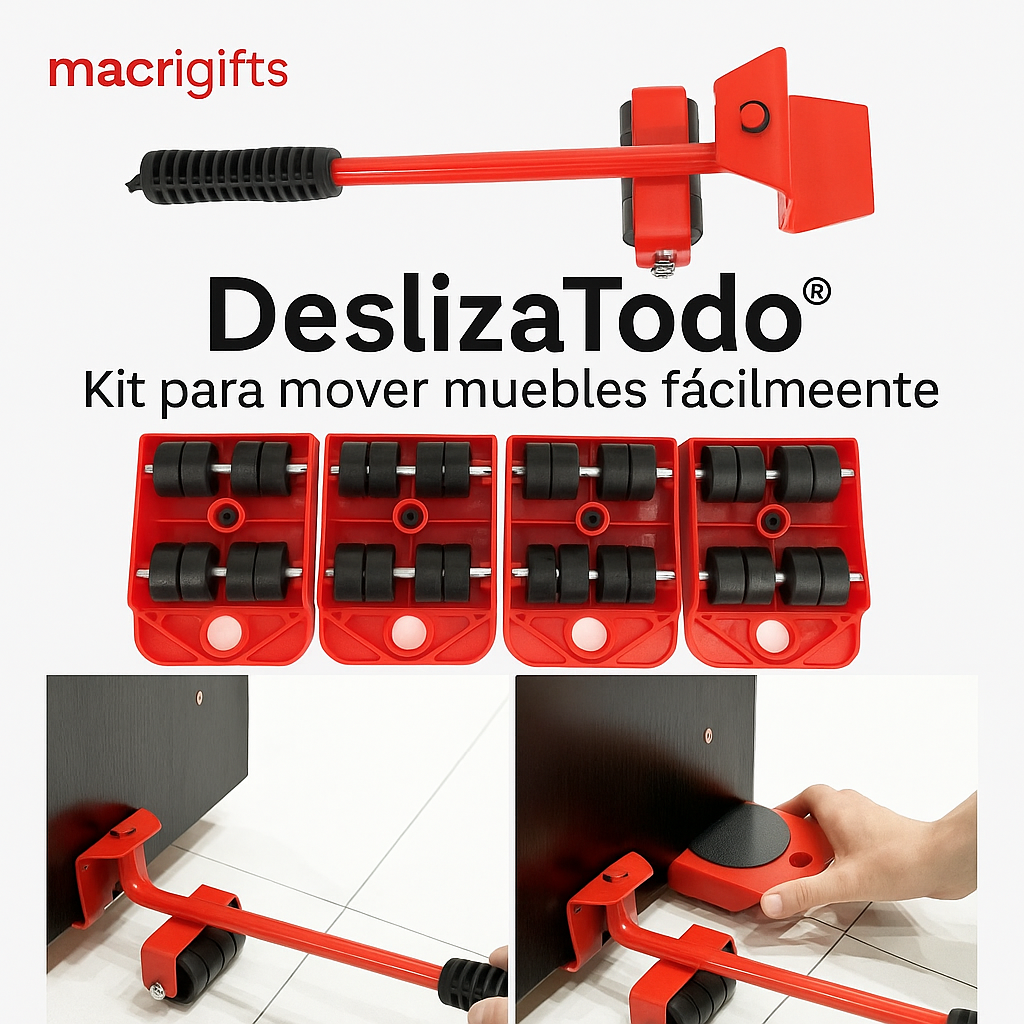 DeslizaTodo® – Mueve muebles pesados sin esfuerzo, sin ayuda y sin rayar tu piso